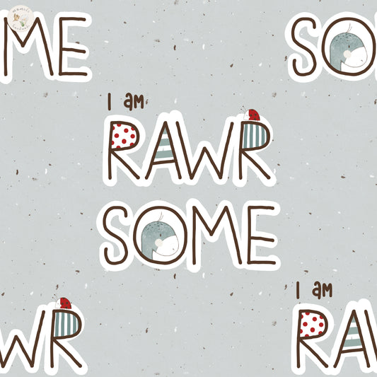 Iam Rawrsome